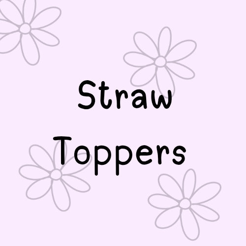 Straw toppers