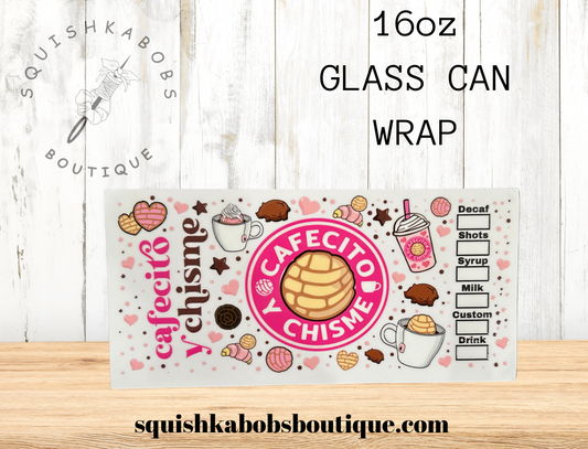 Cafecito y Chisme 16oz UVDTF wrap