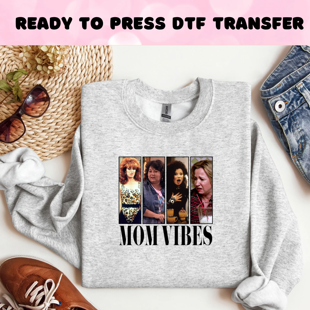 Mom Vibes DTF Heat Transfer